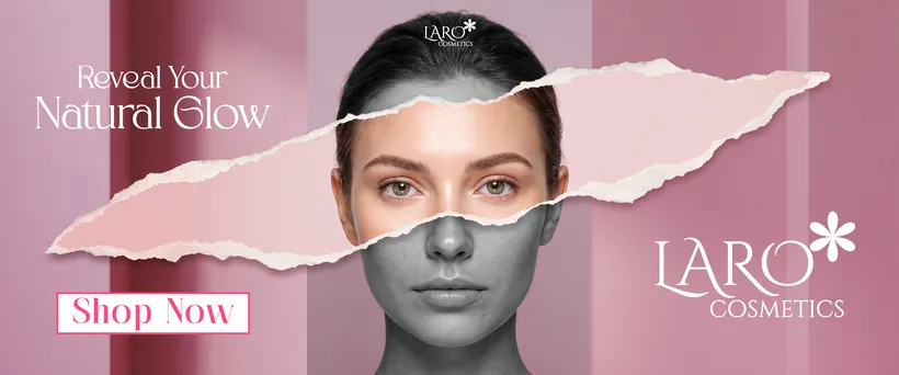 LARO wide banner: a torn-paper reveal across a model's face between grey and colour, headline Reveal Your Natural Glow.